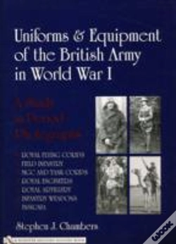 Capa do artigo Uniforms & Equipment Of The British Army In World War I