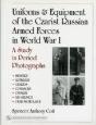 Uniforms & Equipment Of The Czarist Russian Armed Forces In World War I - Preview