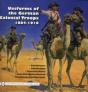 Uniforms Of The German Colonial Troops 1884-1918 - Preview