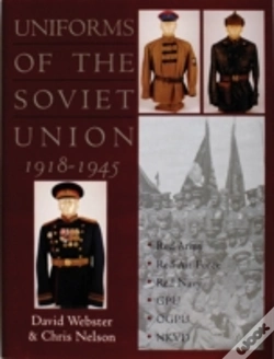 Capa do artigo Uniforms Of The Soviet Union 1918-1945