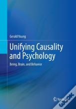 Unifying Causality And Psychology