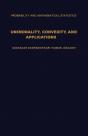 Unimodality, Convexity, And Applications - Preview