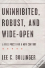 Capa do artigo Uninhibited, Robust, And Wide-Open