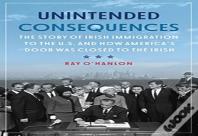 Unintended Consequences