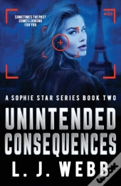 Unintended Consequences