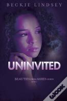 Uninvited