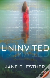 Uninvited