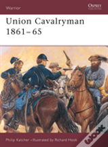 Union Cavalryman 1861â€“65