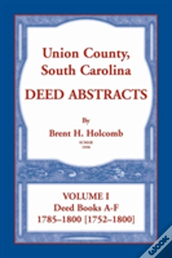 Capa do artigo Union County, South Carolina Deed Abstracts, Volume I