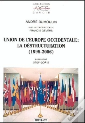 Union De L'Europe Occidentale : La Destructuration, 1998-2006