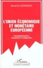 Union Economique Europeenne - Homogeneisation Obstacles Et Integration - Obstacles Et Integration - Preview