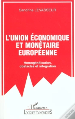 Capa do artigo Union Economique Europeenne - Homogeneisation Obstacles Et Integration - Obstacles Et Integration