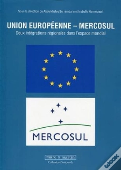 Capa do artigo Union Europeenne - Mercosul -  Deux Integrations Regionales Dans L'Espace Mondial