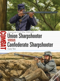 Capa do artigo Union Sharpshooter Vs Confederate Sharpshooter