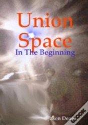Capa do artigo Union Space: In The Beginning