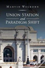 Capa do artigo Union Station And Paradigm Shift
