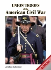 Capa do artigo Union Troops Of The American Civil War