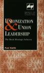 Unionization And Union Leadership - Preview