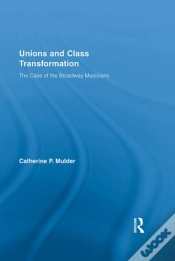 Capa do artigo Unions And Class Transformation