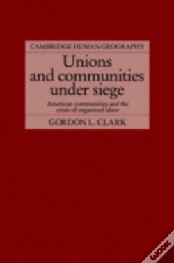 Capa do artigo Unions And Communities Under Siege