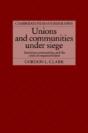 Unions And Communities Under Siege - Preview