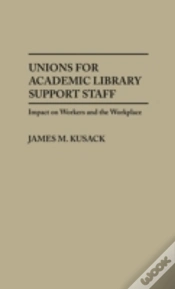Capa do artigo Unions For Academic Library Support Staff