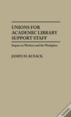 Capa do artigo Unions For Academic Library Support Staff