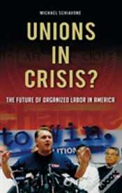 Capa do artigo Unions In Crisis?