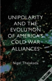 Capa do artigo Unipolarity And The Evolution Of America