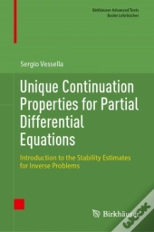 Unique Continuation Properties For Partial Differential Equations