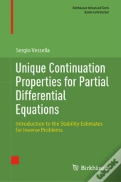 Unique Continuation Properties For Partial Differential Equations