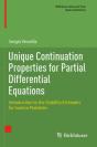 Unique Continuation Properties For Partial Differential Equations - Preview