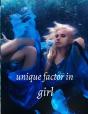 Unique Factor In Girl - Preview