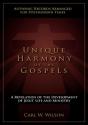 Unique Harmony Of The Gospels - Preview