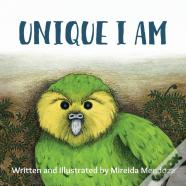 Unique I Am