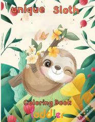 Unique Sloth Coloring Book   Toddler