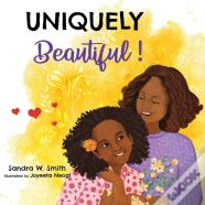 Uniquely Beautiful!