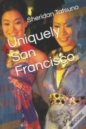 Uniquely San Francisco