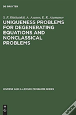 Capa do artigo Uniqueness Problems For Degenerating Equations And Nonclassical Problems