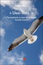 Unis-Vers ; Francophonie Ou Pays De La Pensée Transformatrice - Preview