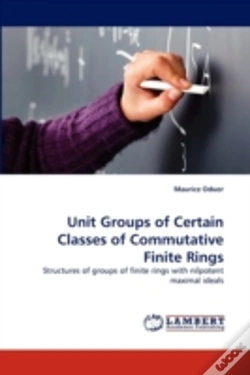 Capa do artigo Unit Groups Of Certain Classes Of Commutative Finite Rings