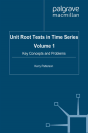Unit Root Tests In Time Series Volume 1 - Preview