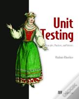 Unit Testing:Principles, Practices And Patterns