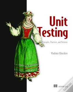 Capa do artigo Unit Testing:Principles, Practices And Patterns