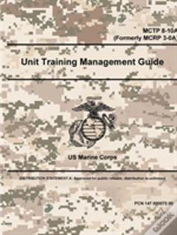 Capa do artigo Unit Training Management Guide - Mctp 8-10a (Formerly Mcrp 3-0a)