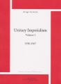 Unitary Imperialism. Volume 1. 1950-1967 - Preview