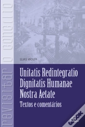Capa do artigo Unitatis Redintegratio, Dignitatis Humanae, Nostra Aetate