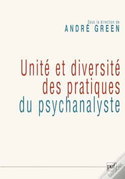 Capa do artigo Unité Et Diversité Des Pratiques Du Psychanalyste : Colloque De La Spp, Janvier 2006