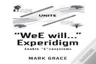 Unite: "Wee Will..." Experidigm