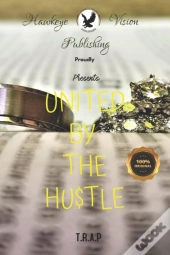 United By Da Hu$Tle